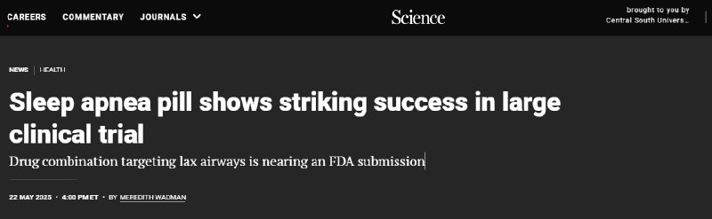 告别呼吸机？睡眠呼吸暂停“口服新药”即将到来阻塞性睡眠呼吸暂停（OSA），常伴随严重鼾症，影响全球亿万民众健康，显著增加心脑血管疾病等远期风险